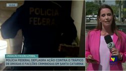 policia-federal-deflagra-operacao-contra-o-trafico-de-drogas-e-faccoes-criminosas-em-sc