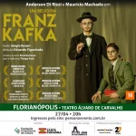 espetaculo-‘um-beijo-em-franz-kafka’-tera-apresentacao-unica-em-florianopolis