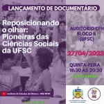 nigs-lanca-documentario-sobre-professoras-pioneiras-das-ciencias-sociais-na-ufsc