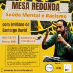 nucleo-do-departamento-de-psicologia-promove-mesa-redonda-sobre-saude-mental-e-racismo-nesta-sexta,-12