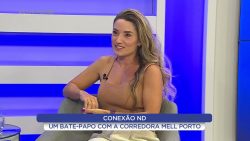 conexao-nd-recebe-a-corredora-e-influenciadora-digital-mell-porto