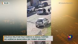 policia-militar-faz-cerco-a-assaltantes-de-agencia-bancaria-em-timbo-grande