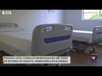 policia-civil-conclui-investigacao-de-caso-de-estupro-no-hospital-misericordia-em-blumenau