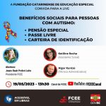 beneficios-sociais-para-pessoas-com-autismo-e-tema-de-live-nesta-sexta